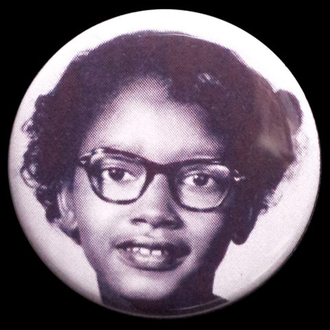 Civil Rights Claudette Colvin Pin Back Button Magnet